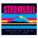 Stromboli: Koncertní Album (2015) (2x CD) - CD