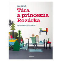 Táta a princezna Rozárka