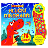 Hluční dinosauři