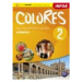 Colores 2 - kurz španělského jazyka - učebnice - Erika Nagy, Krisztina Seres