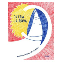 Dcera Jairova - Ivana Pecháčková