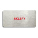Accept Piktogram "SKLEPY" (160 × 80 mm) (stříbrná tabulka - barevný tisk bez rámečku)