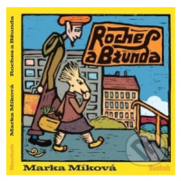 Roches a Bžunda - Marka Míková - kniha z kategorie Pohádky