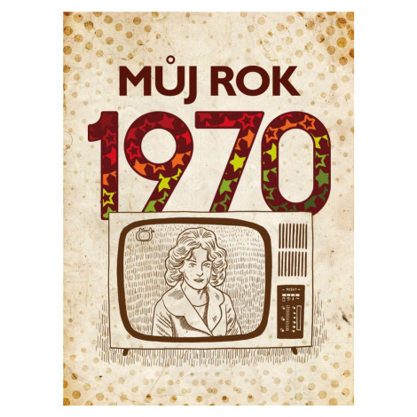 Můj rok 1970 BizBooks