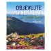 Objevujte planetu Zemi - Průvodce po naší planetě a po silách, které ji utvořily - Geordie Torr
