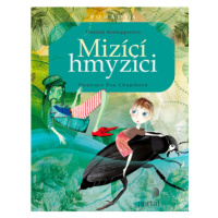 Mizící hmyzíci - Daniela Krolupperová