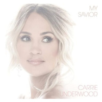 Underwood Carrie: My Savior - CD