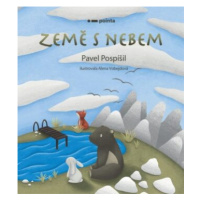 Země s nebem - Pavel Pospíšil