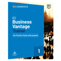 B2 Business Vantage Trainer Six Practice Tests with Answers and Resources Download (Defekt)