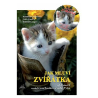 Jak mluví zvířátka + CD (Vyprávějí Jana Boušková a Václav Vydra) - Dalibor Gregor, Radmila Grego