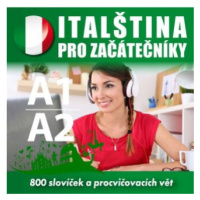 Italština pro začátečníky A1-A2 - Tomáš Dvořáček, Isabella Capalbo - audiokniha