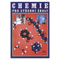 Chemie pro střední školy - JIří Banýr