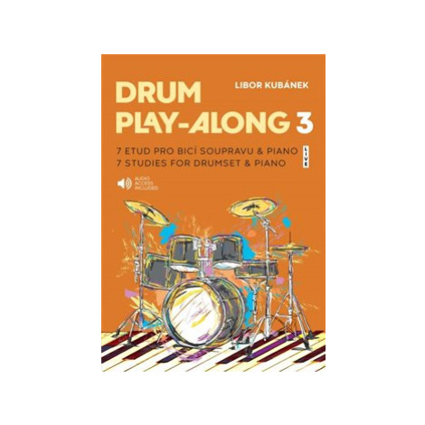 Drum Play-Along 3 - Libor Kubánek Drumatic