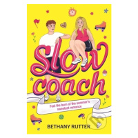 Slowcoach - Bethany Rutter - kniha z kategorie Beletrie pro děti