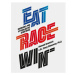 Eat Race Win: Kuchařka pro vytrvalostní sportovce