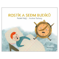 Rostík a sedm budíků