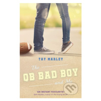 The QB Bad Boy and Me - Tay Marley - kniha z kategorie Beletrie pro děti