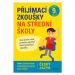 Přijímací zkoušky na střední školy – český jazyk - František Brož, Vlasta Gazdíková, Pavla Brožo