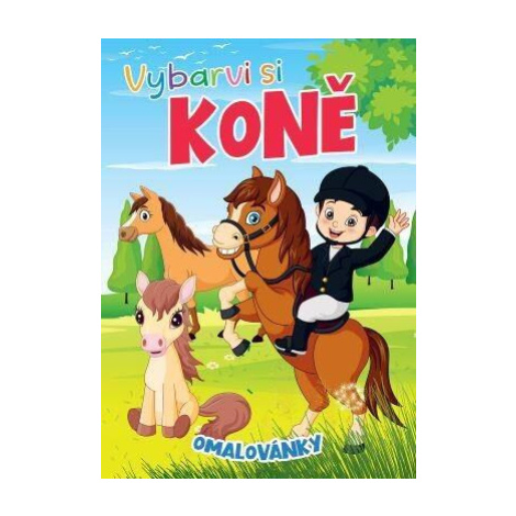 Vybarvi si koně - omalovánky FONI book
