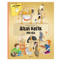 Atlas koček pro děti | Jana Sedláčková, Helena Haraštová