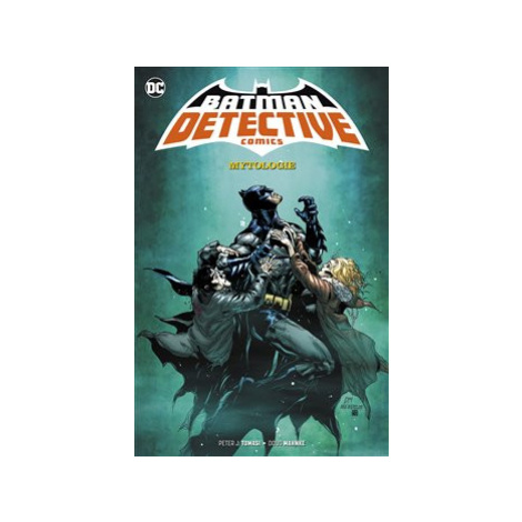 Batman Detective Comics 1 - Mytologie - Peter J. Tomasi BB Art