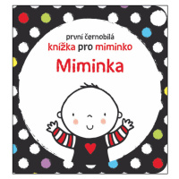 První černobílá knížka pro miminko - Miminka