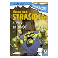 Všechna moje strašidla – Strašení na jedničku - Thomas C. Brezina