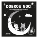 Dobrou noc! - Vysoce kontrastní leporelo