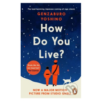 How Do You Live? (The uplifting Japanese classic that has enchanted millions) - kniha z kategori