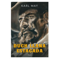 Duch Llana Estacada - Karel Jordán, Karel May