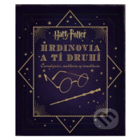 Harry Potter - Hrdinovia a tí druhí - Jody Revenson - kniha z kategorie Fantasy