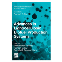 Advances in Lignocellulosic Biofuel Production Systems Elsevier