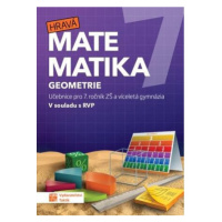 Hravá matematika 7 – učebnice 2. díl (geometrie)