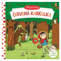 Minipohádky: Červená karkulka - kniha z kategorie Pohádky