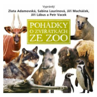 Pohádky o zvířátkách ze ZOO - Eva Košlerová - audiokniha