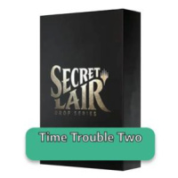 Secret Lair Drop Series: December Superdrop 2022: Time Trouble Two