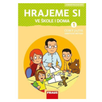 Hrajeme si ve škole i doma - Hybridní pracovní učebnice