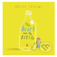 The Heart and the Bottle - Oliver Jeffers - kniha z kategorie Pohádky