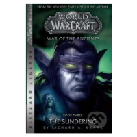 WarCraft: War of The Ancients 3 (The Sundering) - Richard A. Knaak - kniha z kategorie Sci-fi, f