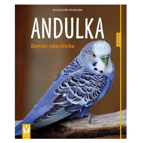 Andulka - Domov jako klícka