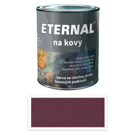 ETERNAL Na kovy - antikorozní barva na kov 0.7 l Višňová 423
