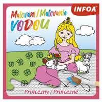 Malování / Maľovanie vodou - Princezny