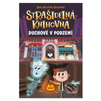 Strašidelná knihovna: Duchové v podzemí - Dori Hillestad Butler - kniha z kategorie Pro děti