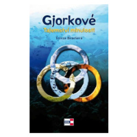 Gjorkové – Tajemství minulosti - Tereza Benešová