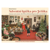 Adventní knížka pro Ježíška (s kreslící fólií pro interaktivní úkoly) - kniha z kategorie Beletr