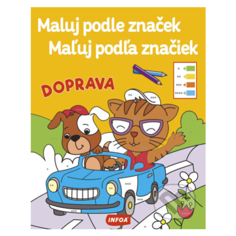 Doprava (Maluj podle značek / Maľuj podľa značiek) - kniha z kategorie Pro děti Infoa