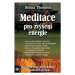 Meditace pro zvýšení energie - Donna Thomson