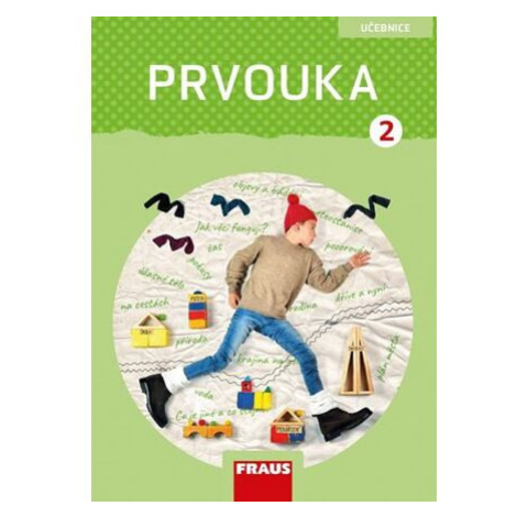 Prvouka 2 pro ZŠ - Učebnice Fraus