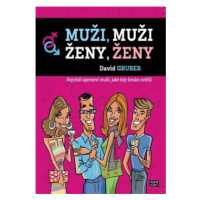 Muži, muži - Ženy, ženy - David Gruber