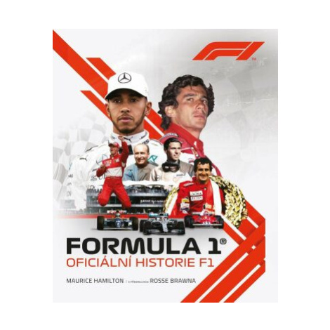 Formule 1 – Oficiální historie - Maurice Hamilton